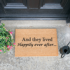 And they lived happily ever after doormat