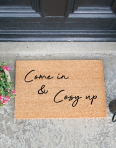 Come in & Cosy up Doormat 