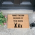 Forget The Dog, Beware Of The Kids Doormat
