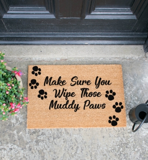 Make Sure You Wipe Those Muddy Paws Doormat 